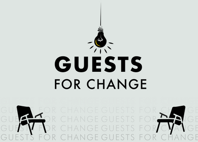 Introducing Guests For Change